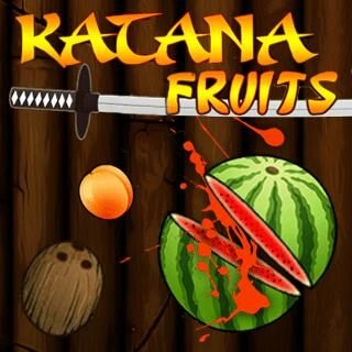 Katana Fruits: Chém hoa quả Katana